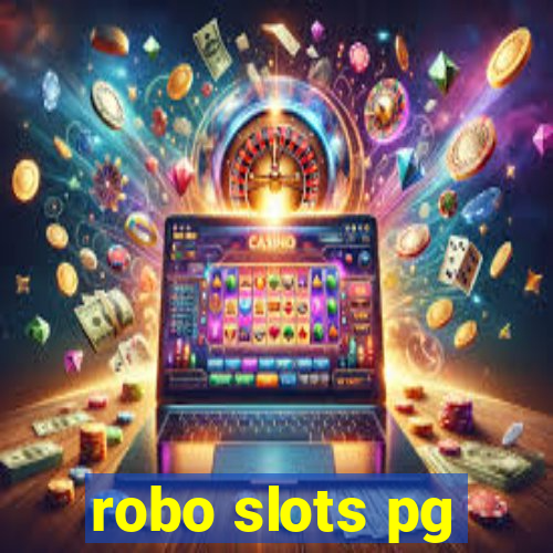 robo slots pg